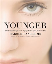Younger : The Breakthrough Anti-Aging Method for Radiant Skin cover image cdn