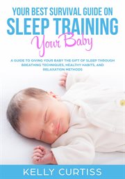Your best survival guide on sleep training your baby cover image cdn