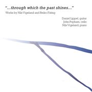 "...through Which The Past Shines...": Works By Nils Vigeland & Reiko Füting : Works By Nils Vigeland & Reiko Füting cover image cdn