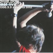 Blue Boy Last Live: 1998.9.9 Akasaka Blitz : 1998.9.9 Akasaka Blitz cover image cdn