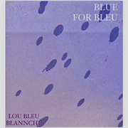 Blue for Bleu cover image cdn