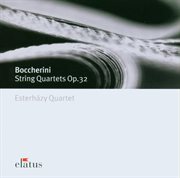 Boccherini : 6 string quartets op.32  -  elatus cover image cdn