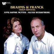 Brahms & Franck: Violin Sonatas : Violin Sonatas cover image cdn