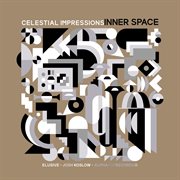 Celestial Impressions: Inner Space : Inner Space cover image cdn