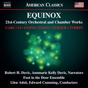 Equinox: 21st-Century Orchestral & Chamber Works : 21st Century Orchestral & Chamber Works cover image cdn