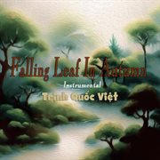 Falling Leaf In Autumn (Instrumental) cover image cdn