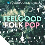 Feelgood Folk Pop cover image cdn