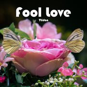 Fool Love cover image cdn
