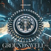 GROUNDSWELL ep. cover image cdn