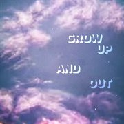 Grow Up & Out cover image cdn