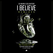 I Believe (Remixes) cover image cdn