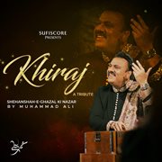 Khiraj - A Tribute : A Tribute cover image cdn