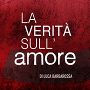 La verità sull'amore cover image cdn