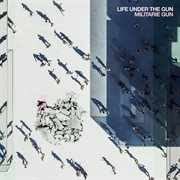 Life Under The Gun cover image cdn