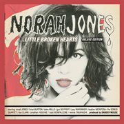 Little Broken Hearts [Deluxe Edition] cover image cdn