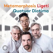 Metamorphosis Ligeti cover image cdn