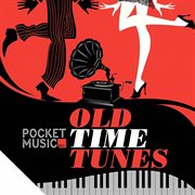 Old-Time Tunes : Time Tunes cover image cdn