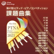 Required Repertoire For The 47th Ptna Piano Competition 2023 cover image cdn