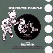 Rupert's People: 45 RPM And Beyond : 45 RPM And Beyond cover image cdn