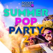 Summer Pop Party 2 cover image cdn