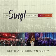 The Sing! Sessions: Doxology [Live] cover image cdn