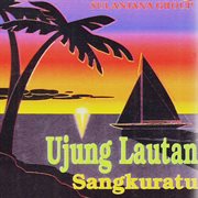 Ujung Lautan Sangkuratu cover image cdn