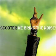 We Bring The Noise cover image cdn