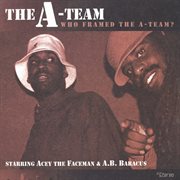 Who Framed The A-Team? : Team? cover image cdn