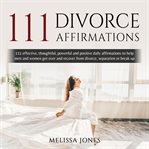 111 Divorce Affirmations cover image cdn