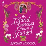 An Island Princess Starts a Scandal : Las Léonas cover image cdn