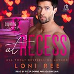 At Recess : Courting Curves cover image cdn