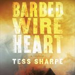 Barbed Wire Heart cover image cdn