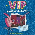 Battle of the Bands : VIP cover image cdn