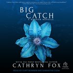 Big Catch : Dossier cover image cdn