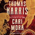 Cari Mora : A Novel cover image cdn