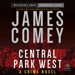Central Park West : A Crime Novel cover image cdn