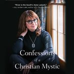 Confessions of a Christian Mystic cover image cdn