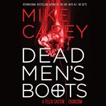 Dead Men's Boots : Felix Castor cover image cdn