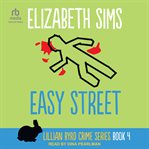 Easy Street : Lillian Byrd Crime cover image cdn