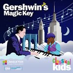 Gershwin's Magic Key cover image cdn