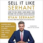 Handling an Indecisive Client: The Push, the Pull, and Persist : The Push, the Pull, and Persist cover image cdn