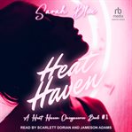 Heat Haven : Heat Haven Omegaverse cover image cdn
