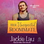 Her Unexpected Roommate cover image cdn
