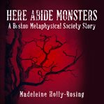 Here Abide Monsters cover image cdn