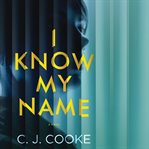 I Know My Name cover image cdn