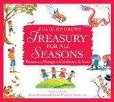 Julie Andrews' Treasury for All Seasons : Poems and Songs to Celebrate the Year cover image cdn