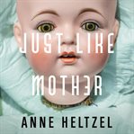 Just Like Mother cover image cdn