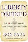 Liberty Defined : 50 Essential Issues That Affect Our Freedom cover image cdn