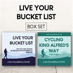 Live Your Bucket List and Cycling King Alfred's Way Box Set cover image cdn