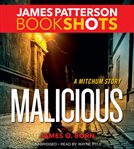 Malicious : A Mitchum Story cover image cdn
